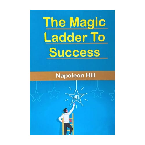 The Magic Ladder To Success