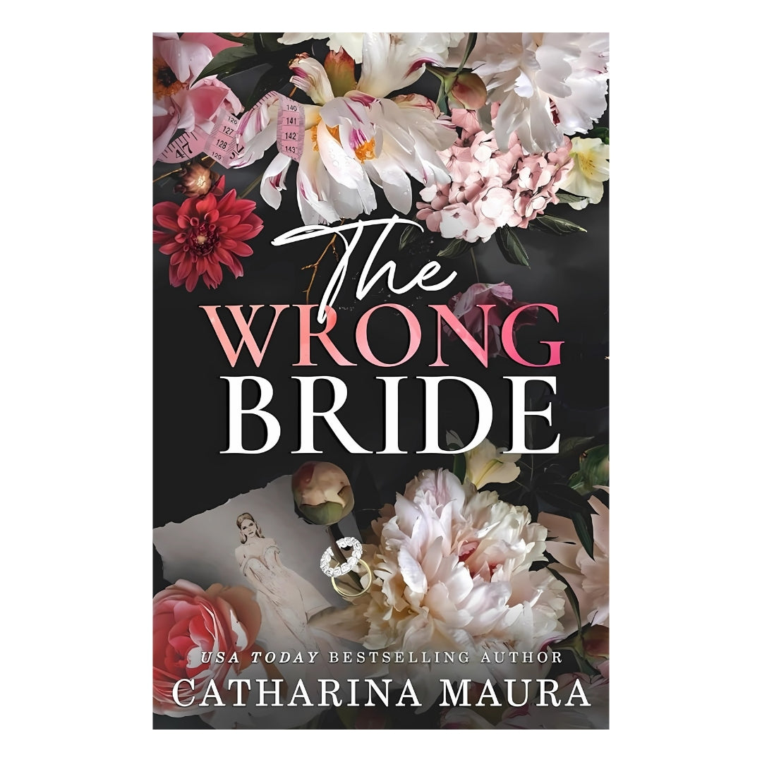 THE SECRET FIANCEE, THE WRONG BRIDE, THE UNWANTED MARRIAGE