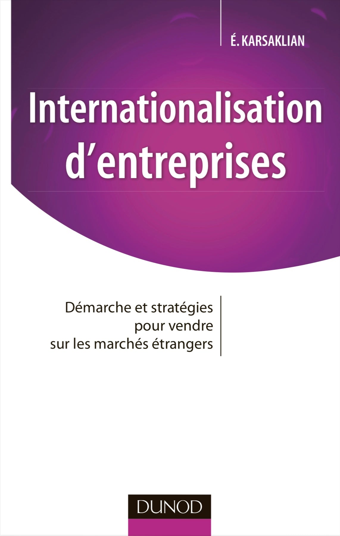 Couverture du livre Internationalisation d'entreprises par Éliane Karsaklian